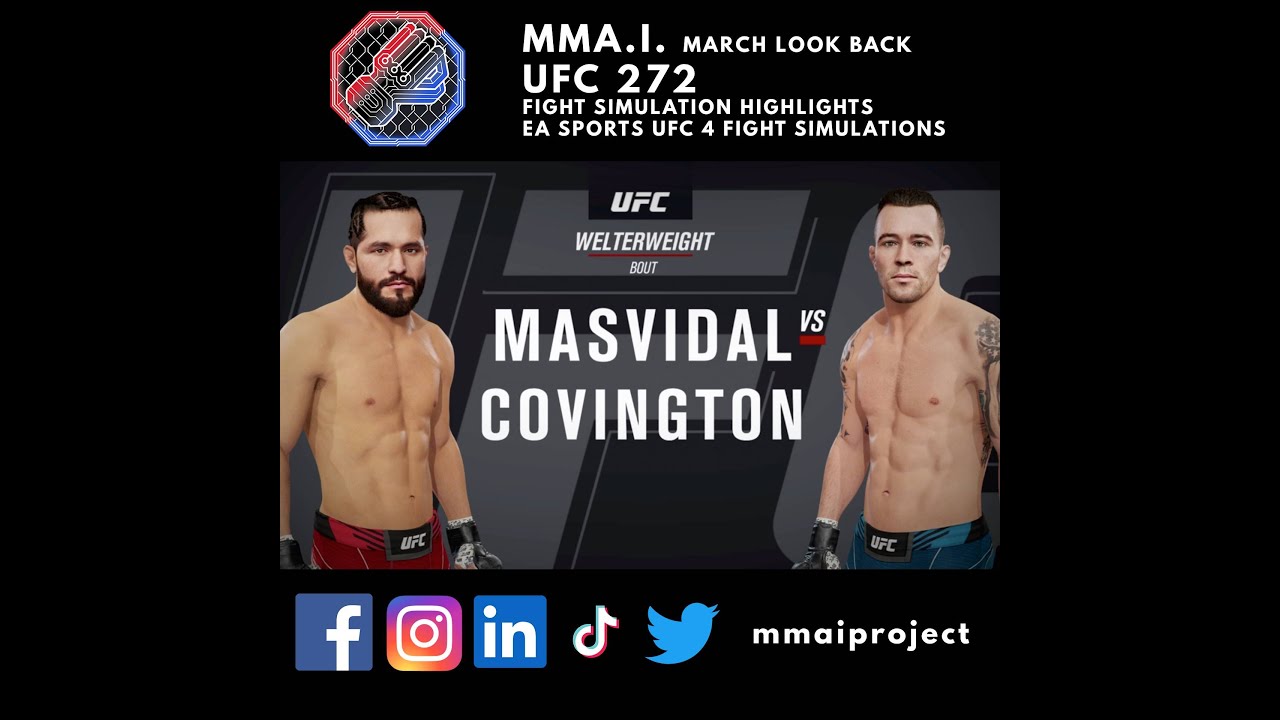 Best UFC 4 Finishes of 2022 MMA.I. March Fight Simulation Highlights UFC 272 March 5, 2022