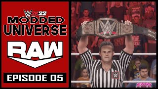 WWE 2K22 Modded Universe Mode: Episode 5 - WWE TITLE MATCH!
