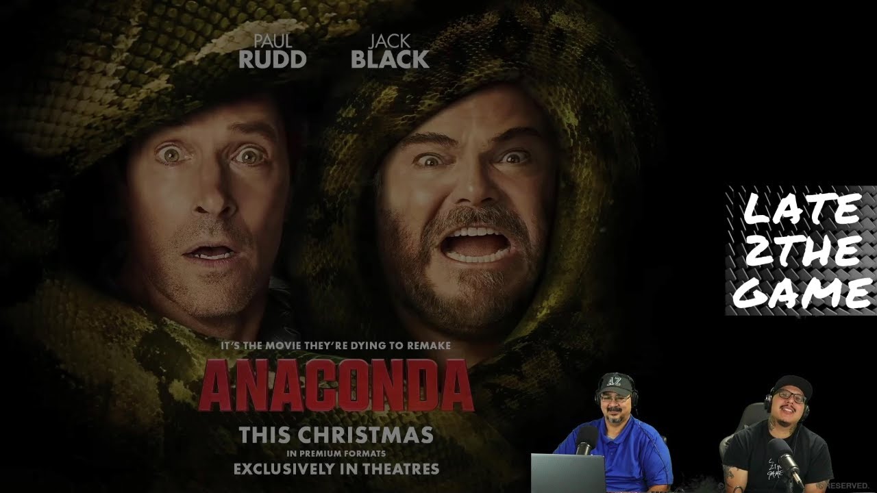 ANACONDA, A MOVIE ABOUT REMAKING A MOVIE, BECAUSE, WHY NOT?