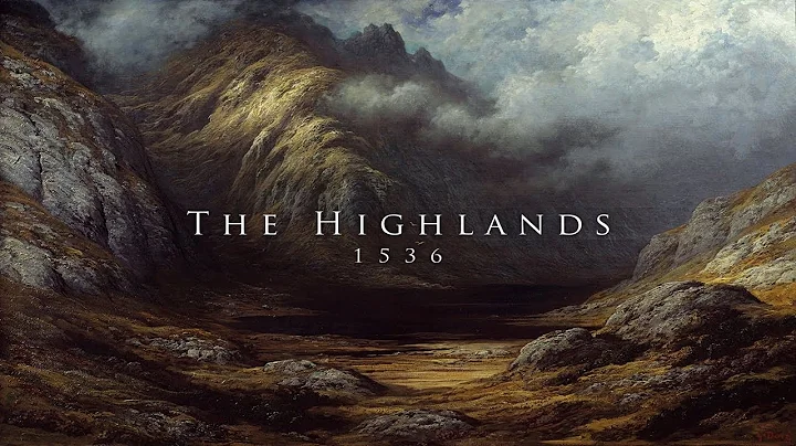 The Highlands, 1536