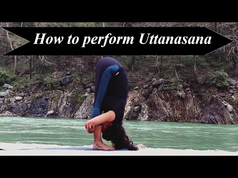 Uttanasana || Hastapadasana || Padahastasana || Standing Forward Bend || Upward Forward Fold