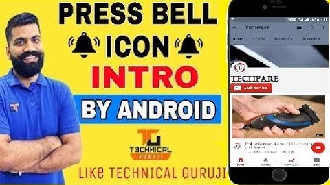 Make Subscribe bell Icon Intro like Technical Guruji