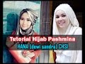 Tutorial Hijab Pashmina Hana (Dewi Sandra) CHSI RCTI