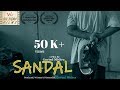 Sandal | Cute &amp; Innocent Story | Award Winning Hindi Short Film | Six Sigma Films