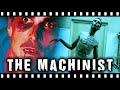 THE MACHINIST: Revisiting Christian Bale's SADDEST Performance