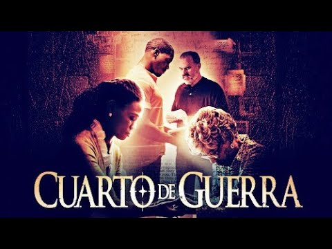 ✅CUARTO DE GUERRA PELICULA CRISTIANA COMPLETA EN ESPAÑOL LATINO✅cuarto de guerra pelicula cristiana