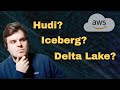 What table format should i choose for my data lake  hudi  iceberg  delta lake