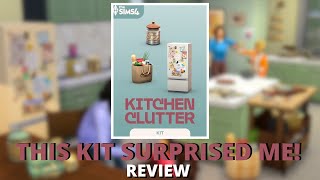 THE SIMS 4 KITCHEN CLUTTER KIT IS NOT BAD!