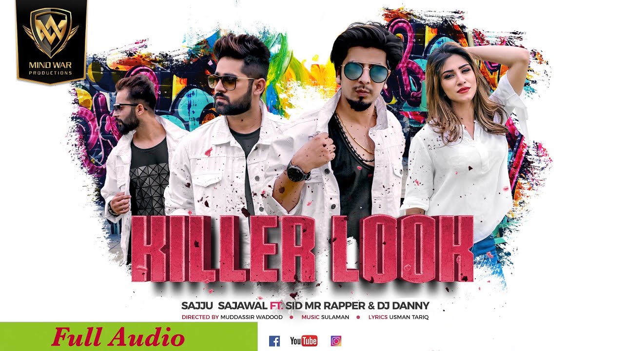 Sid Rapper/song Sid Mr Rapper | Killer Look | (Full Audio) | Sajju Sajawal | Dj Danny ...