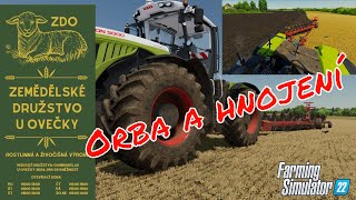 Orba a hnojení na statku u Ovečky Farma u ovečky za Kněžmostem Farming simulátor 22 CZ/SK