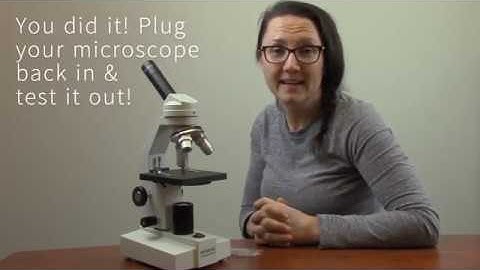 How to Change an LED Microscope Bulb