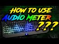 How to use Audio Meter | Razer Synapse 3