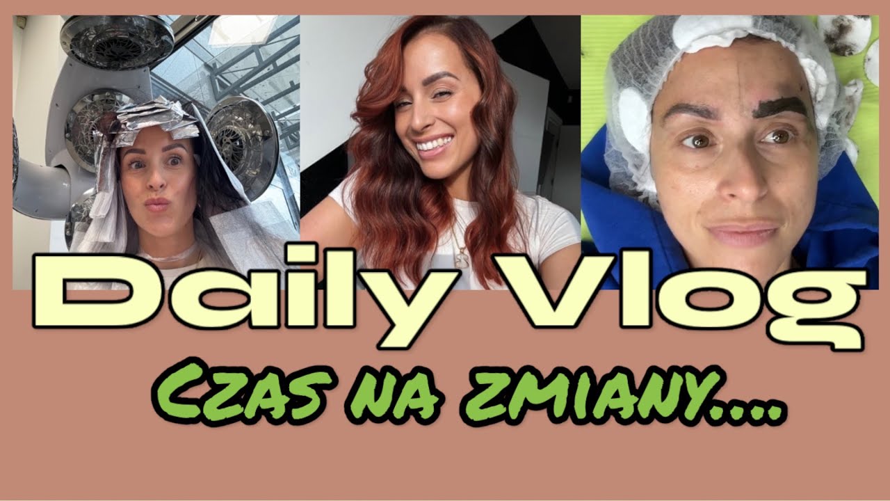 🦊 METAMORFOZA moich włosów ORAZ nowe brwi po długiej przerwie🫣