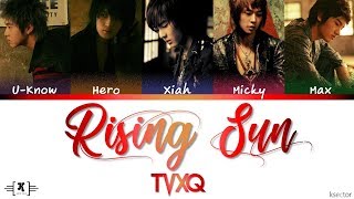 Video thumbnail of "TVXQ - "Rising Sun" Lyrics [Color Coded Han/Rom/Eng]"