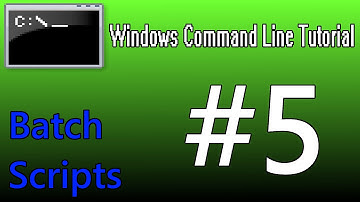 Windows Command Line Tutorial #5 - Batch Scripts