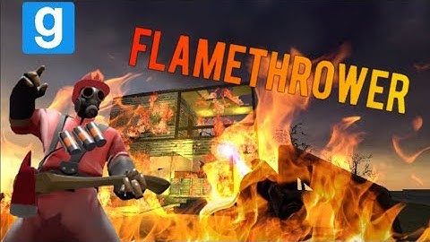 Gmod Addons: vFire Flamethrower (Cinematic)