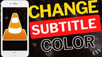 Hoe de kleur van ondertitels in VLC Mobile te veranderen