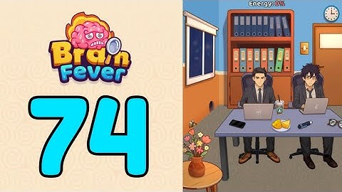 Brain Fever Puzzle Game Level 74 Help Him Sleep to Recover 100 ℅ Energy