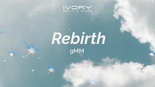 9MM - Rebirth (Aesthetic Lyric Video)