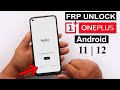 All OnePlus FRP BYPASS/UNLOCK 2022 | Android 11 |  12  New Method Without Computer