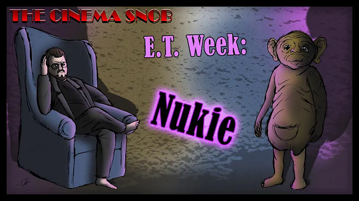 The Cinema Snob #152 - E.T. Week: Nukie rus sub