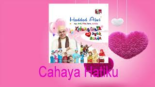 Haddad Alwi Feat Vita - Cahaya Hatiku