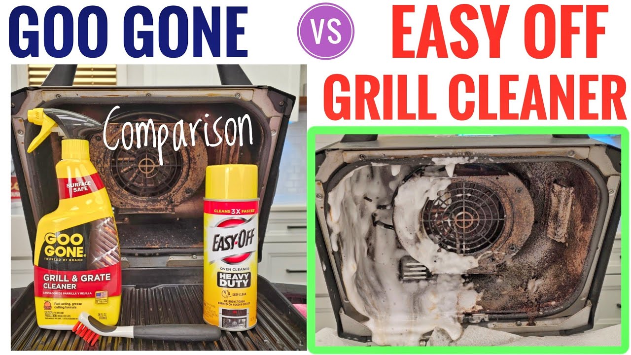 Easy-Off Oven Spray Cleaner vs Goo Gone Grill Cleaner 