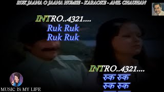Ruk Jana O Jana Humse Do Baatein Karaoke With Scrolling Lyrics Eng. & हिंदी