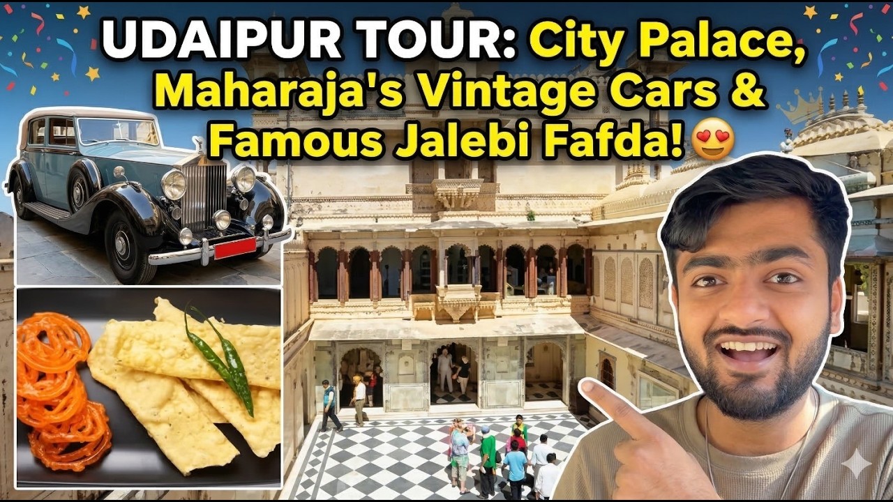 UDAIPUR TOUR: City Palace, Maharaja's Vintage Cars & Famous Jalebi Fafda! 😍