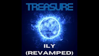 TREASURE - ILY (Revamped) M/V