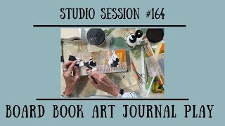 Studio Session 164...Board Books Relaxation