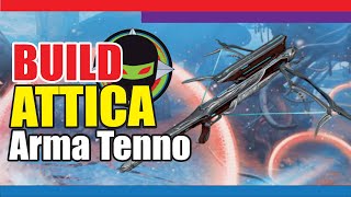 Warframe | Attica | 4 Forma Build | Tenno Forever