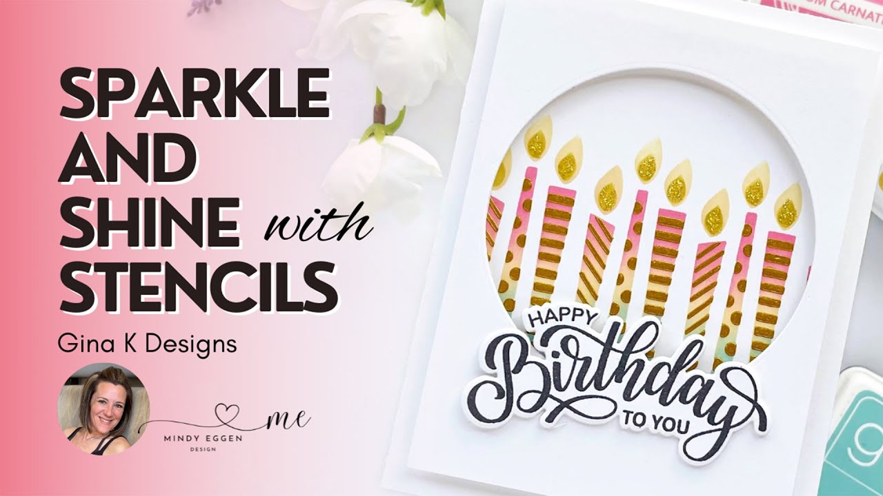 Sparkle Shine With Stencils Gina K Designs Layering Candles YouTube Sparkle shine with stencils gina k designs layering candles youtube