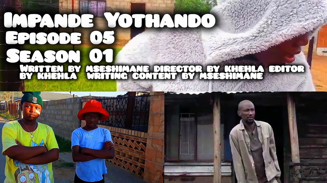 Impande Yothando-episode 05 