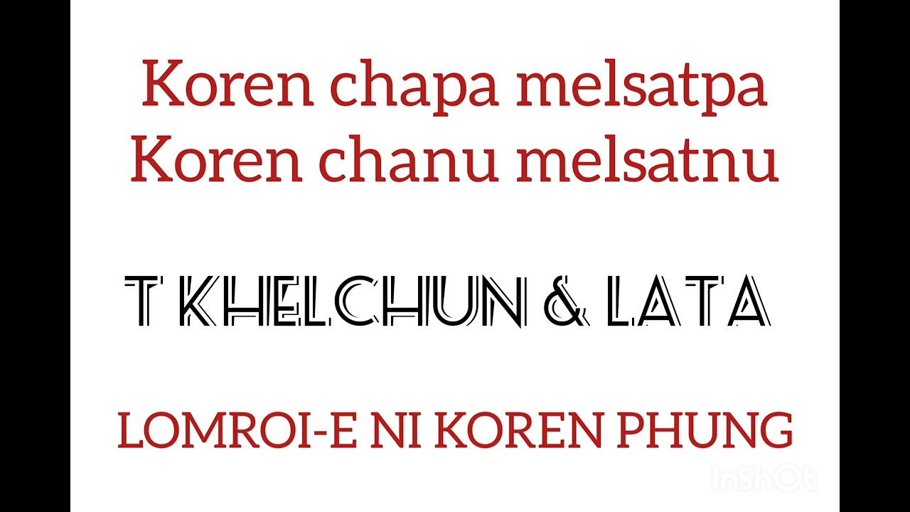 Rusem, Khong le Dár Ringhoi | Khelchun & Lata | Koren/Koireng Song