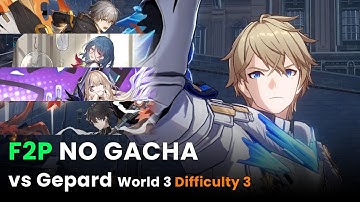 F2P NO GACHA Clear Gepard World 3 Difficulty 3 | Simulated Universe Guide - Honkai Star Rail