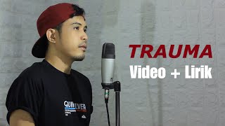 trauma - Yunita ababiel (Video   Lirik) cover by nurdin yaseng