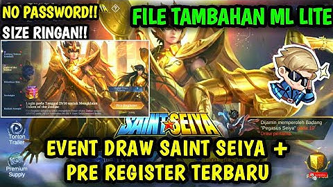 Data Open Event Saint Seiya Terbaru Patch Saint Seiya | File Tambahan ml lite