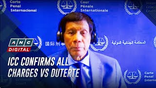 BREAKING: ICC confirms all charges vs Duterte; trial to push through | ANC