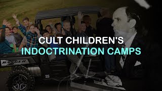 Childrens Indoctrination Camps - Branham Cult Secrets