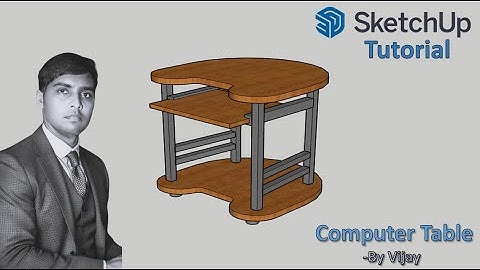 Sketchup Tutorial: How to make a Computer table ? || By Vijay #sketchup #cad #3d #3dmodeling