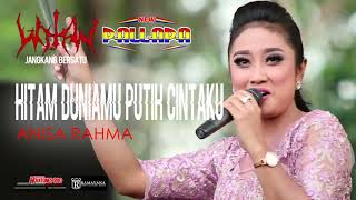 Hitam Duniamu Putih Cintaku - Anisa Rahma | New Pallapa Jangkang (2017)