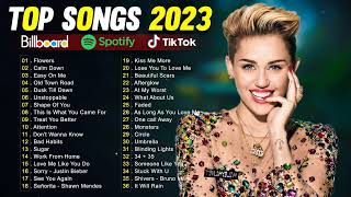 Pop Hits 2023 | Miley Cyrus, Ed Sheeran, Shawn Mendes, Sia, Ava Max, Maroon 5, Rihanna, Zayn