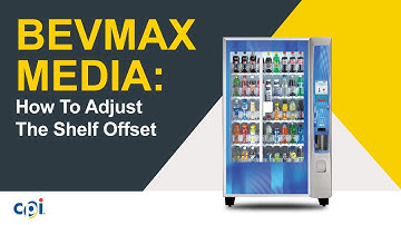 BevMAX MEDIA: How To Adjust the Shelf Offset