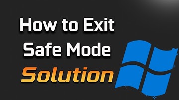 How to Exit Safe Mode Windows 11- [2025]