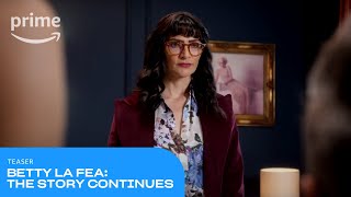 Betty La Fea: The Story Continues Teaser | Prime Video