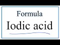 Iodic Acid and Ion Charges