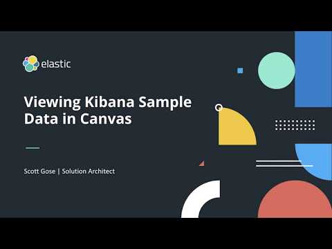 Viewing Kibana Sample Data in Canvas