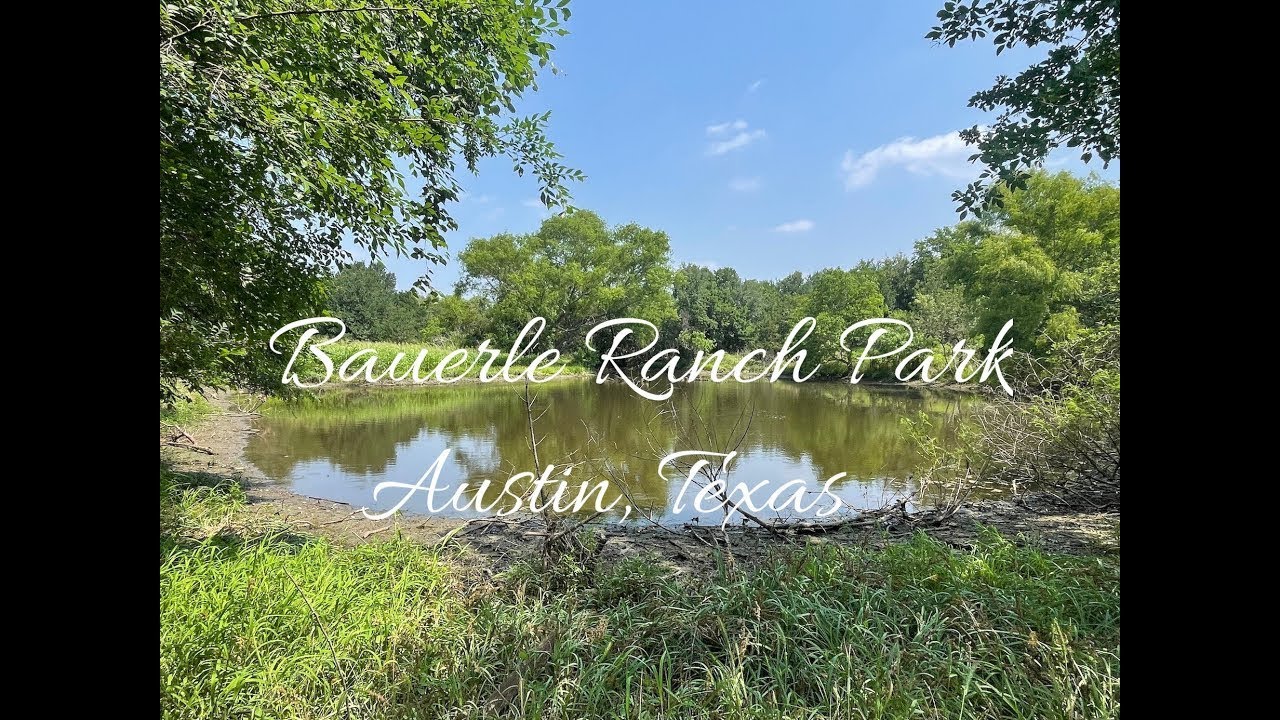 Bauerle Ranch Park Austin, TX YouTube