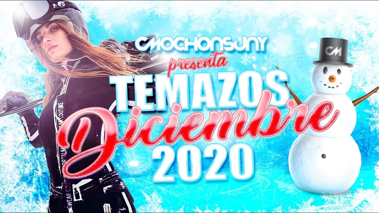 Sesión DICIEMBRE 2020 ⛄ MIX DANCE & REGGAETON (Temazos by CMOCHONSUNY)